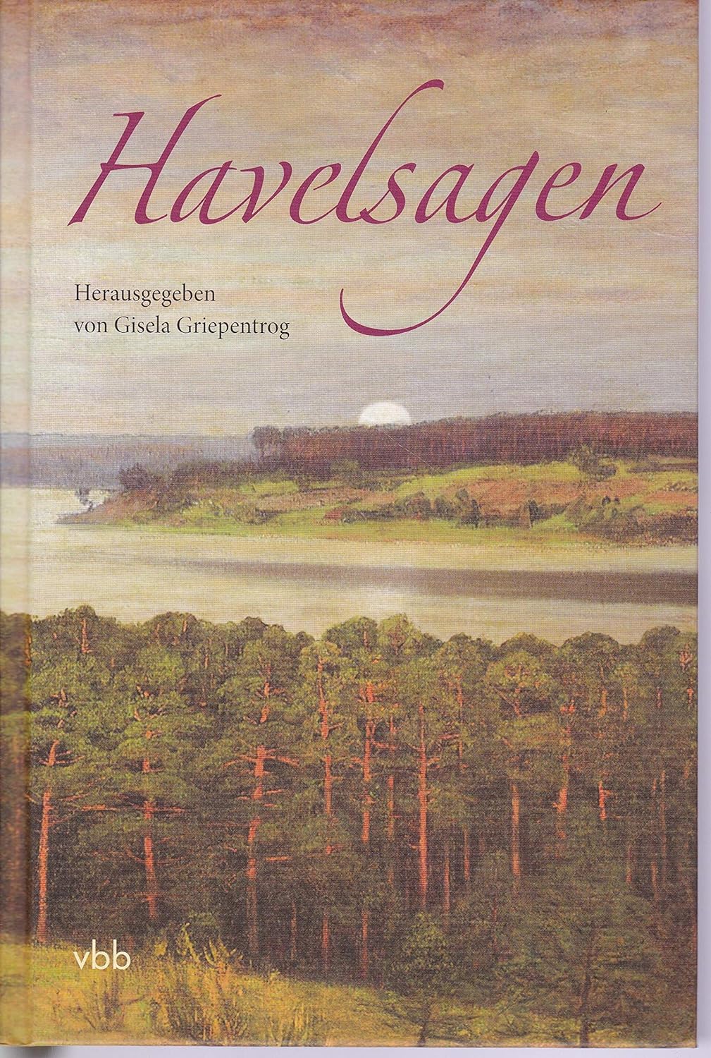 Gisela Griepentrog: Havelsagen (German language, 2009, Verlag für Berlin-Brandenburg)