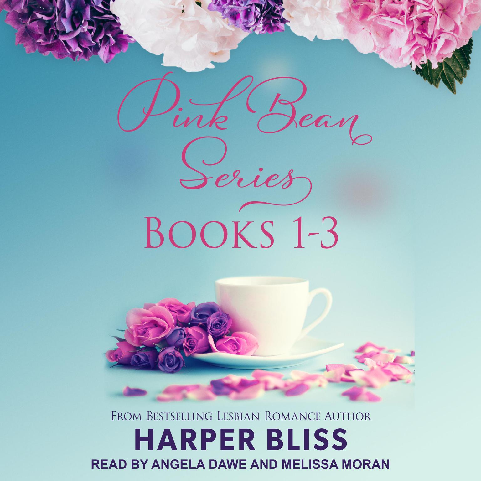 Harper Bliss, Melissa Moran, Angela Dawe: Pink Bean Series 1-3 (AudiobookFormat, 2018, Ladylit)