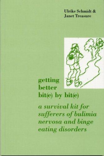 Ulrike Schmidt: Getting Better Bit(e) by Bit(e) (Paperback, 1993, Psychology Press)