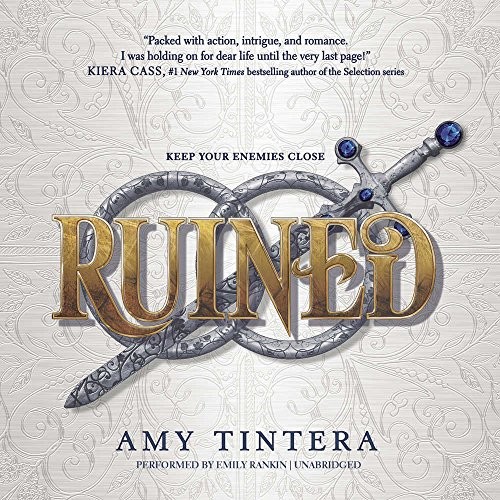 Amy Tintera: Ruined (AudiobookFormat, 2016, HarperCollins Publishers and Blackstone Audio)