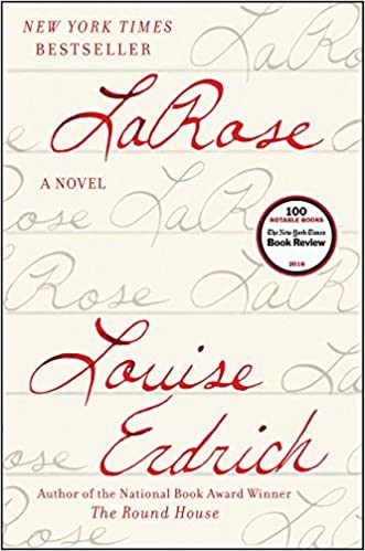Louise Erdrich: LaRose : a novel (2016, Harper)