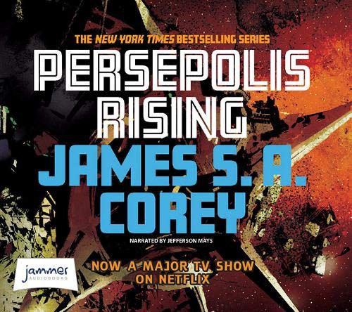 James S. A. Corey: Persepolis Rising (AudiobookFormat, 2017, Whole Story Audiobooks)