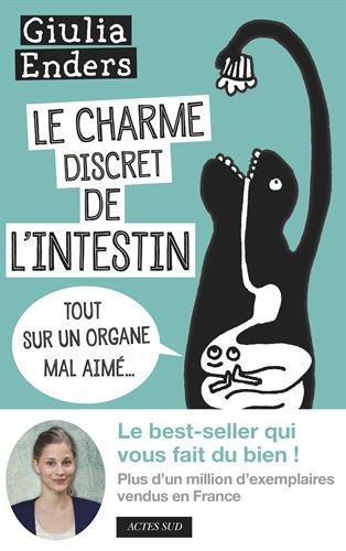 Giulia Enders: Le charme discret de l'intestin (French language, 2016)