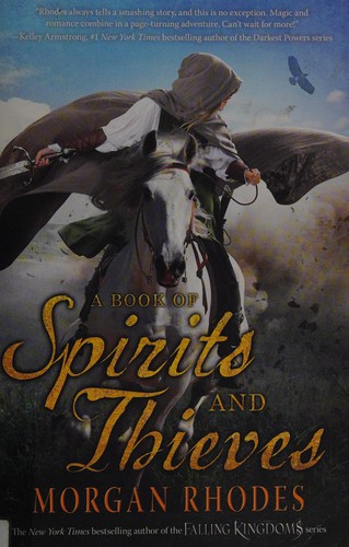 Morgan Rhodes: A book of spirits and thieves (2015)