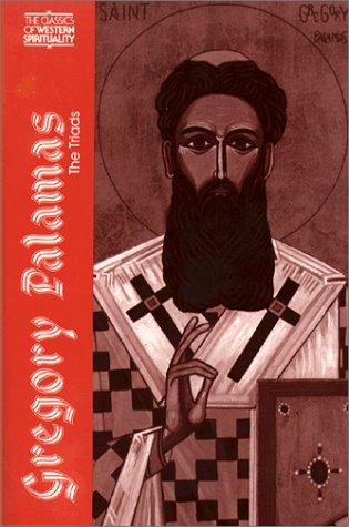 Gregory Palamas Saint: The triads (1983, Paulist Press)