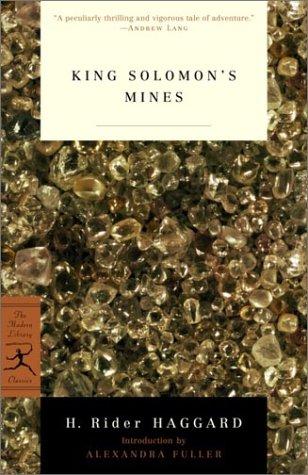 Henry Rider Haggard: King Solomon's mines (2002, Modern Library)