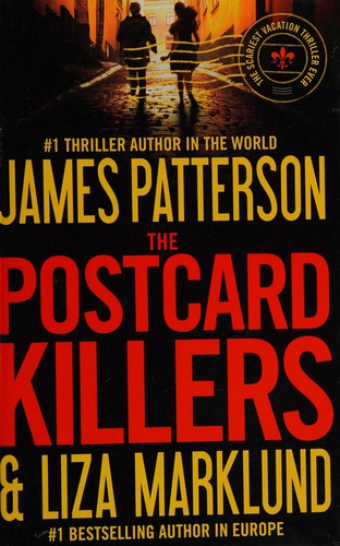 James Patterson: The postcard killers (2010, Grand Central Pub.)