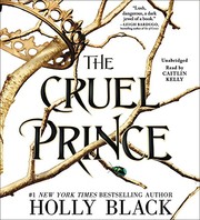 Caitlin Kelly, Holly Black: The Cruel Prince (AudiobookFormat, 2018, Little, Brown Young Readers)