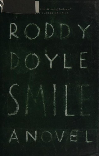 Roddy Doyle: Smile (2017)