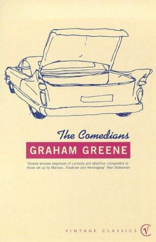 Graham Greene: THE COMEDIANS (VINTAGE CLASSICS) (Paperback, 1999, VINTAGE)