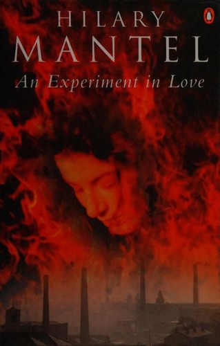 Hilary Mantel: An Experiment in Love (Paperback, Spanish language, 1996, Penguin Books)