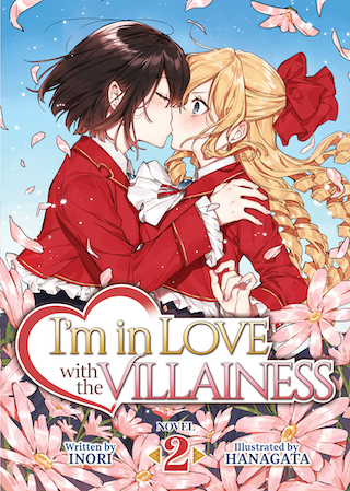 Inori, Hanagata: I'm in Love with the Villainess Volume 2 (2021, Seven Seas Entertainment)