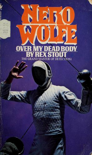 Rex Stout: Over my dead body (Paperback, 1983, Bantam Books)