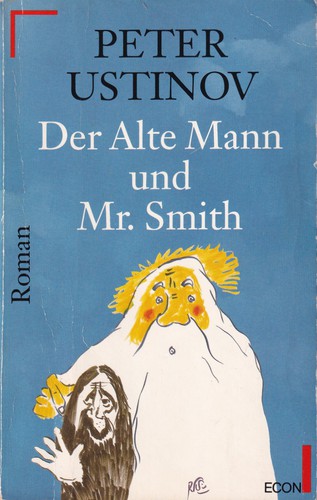 Peter Ustinov, Peter Ustinov: Der Alte Mann und Mr. Smith (German language, 1993, Econ Taschenbuch Verlag)