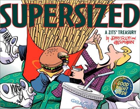 Jerry Scott: Zits supersized (2003, Andrews McMeel)