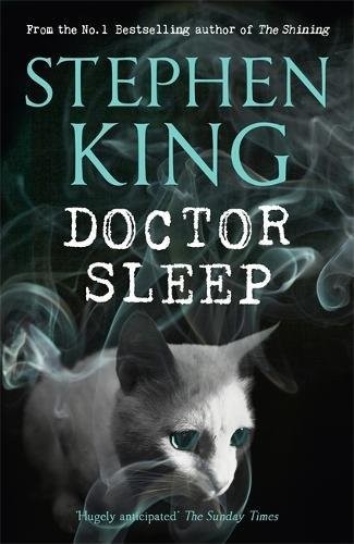 Stephen King: Doctor Sleep (2013, Hodder & Stoughton)