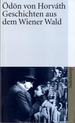Ödön von Horváth, Traugott. Krischke: Geschichten aus dem Wiener Wald. (Paperback, German language, 2001, Suhrkamp)
