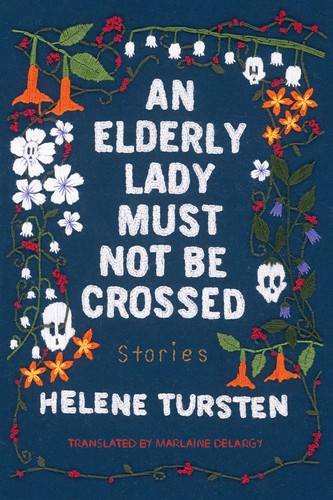 An Elderly Lady Must Not Be Crossed (Hardcover, 2021, Soho Crime)