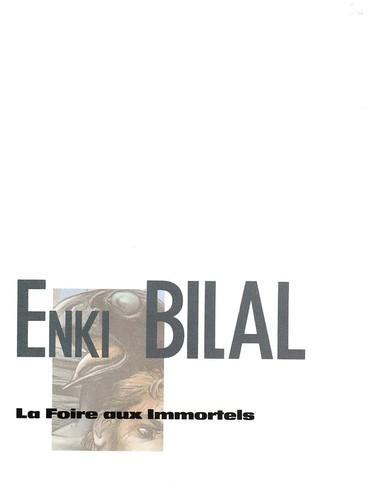 Enki Bilal: La foire aux immortels (French language, 1990)
