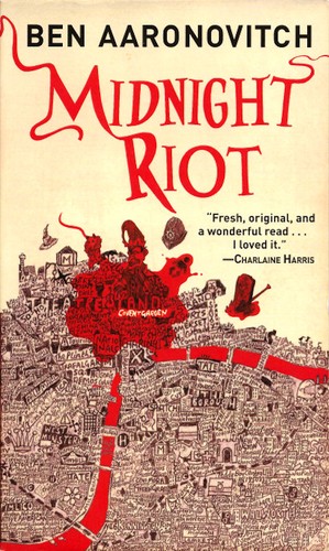 Ben Aaronovitch: Midnight Riot (2011, Del Rey)