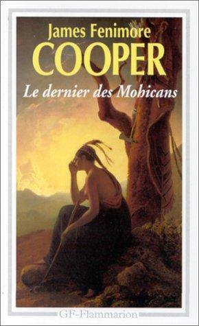 James Fenimore Cooper, James Fenimore Cooper: Le Dernier des Mohicans (French language, 1992)