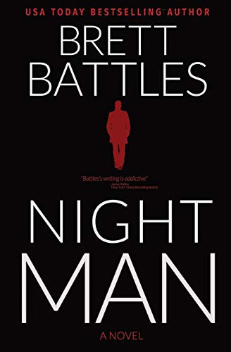 Brett Battles: Night Man (Paperback, 2019, Independently published, Independently Published)