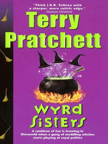 Terry Pratchett: Wyrd Sisters (EBook, 2007, HarperCollins)