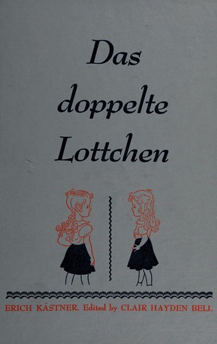 Erich Kästner: Das doppelte Lottchen (German language, 1953, Appleton-Century-Crofts)