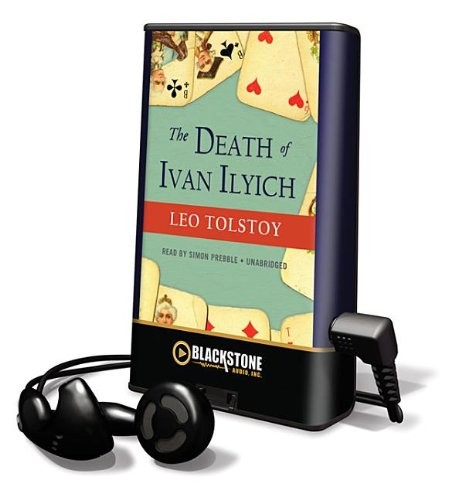 Simon Prebble, Leo Tolstoy: The Death of Ivan Ilyich (2011, Blackstone Pub)
