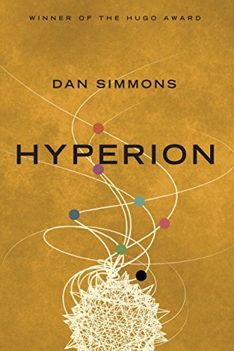 Dan Simmons: Hyperion (2017, Del Rey)
