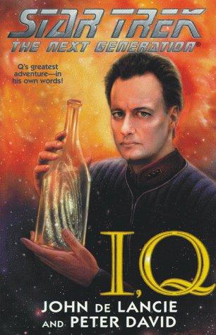 John de Lancie: I, Q (1999, Pocket Books)