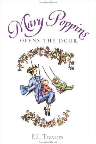 P. L. Travers, Agnes Sims, Mary Shepard: Mary Poppins Opens the Door (Hardcover, 1997, Harcourt Brace & Co.)