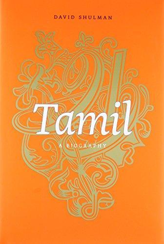 David Dean Shulman: Tamil: A Biography (2016)