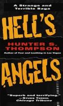 Hunter S. Thompson: Hell's Angels (1981, Ballantine Books)
