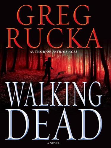 Greg Rucka: Walking Dead (EBook, 2009, Random House Publishing Group)