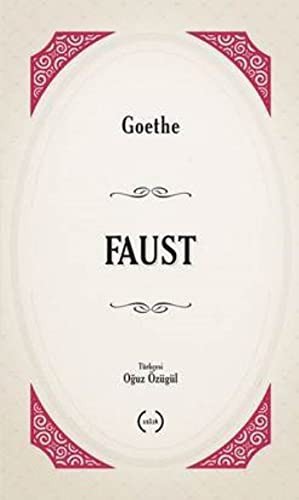 Johann Wolfgang von Goethe: Faust (Paperback, 2015, Islik Yayinlari)