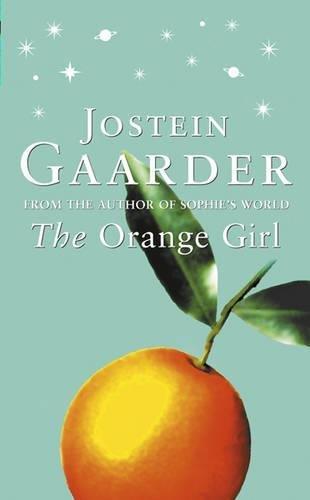 Jostein Gaarder: The Orange Girl (2011)