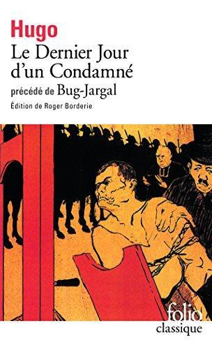 Victor Hugo: Dernier Jour d'un Condamme/Bug-Jargal (French language, 2014)