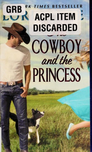 Lori Wilde: The cowboy and the princess (2012, Avon)