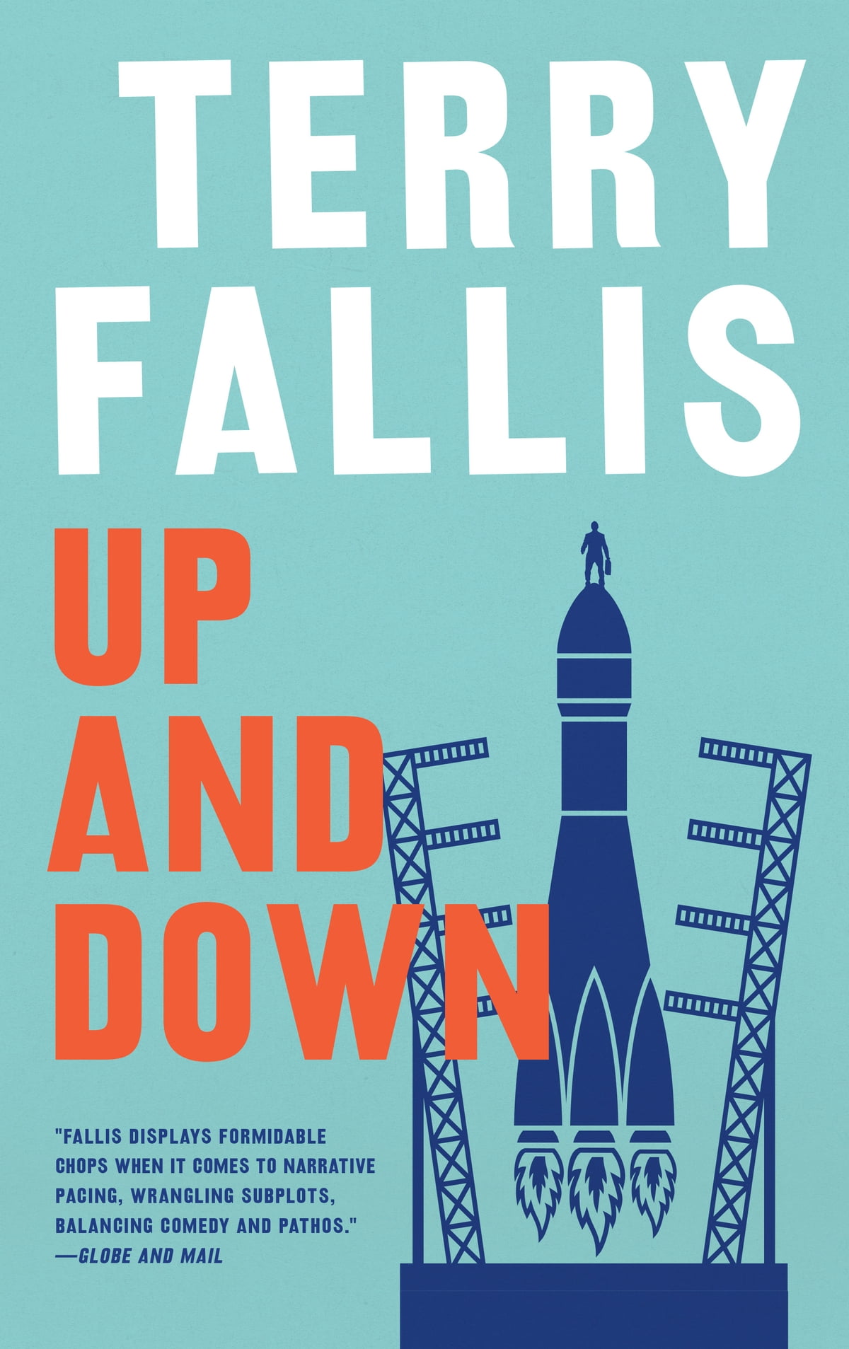 Terry Fallis: Up and down (2012, McClelland &Stewart)