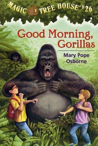Mary Pope Osborne: Good morning, gorillas (2002, Random House)