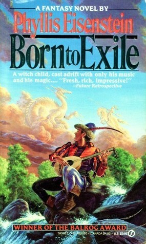 Phyllis Eisenstein: Born to Exile (Paperback, 1989, Signet)
