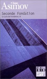 Isaac Asimov: Le Cycle de Fondation, tome 3 (French language, 2006)