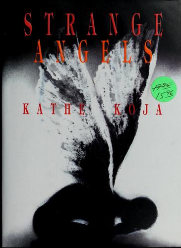 Kathe Koja: Strange angels (1994, Delacorte Press)
