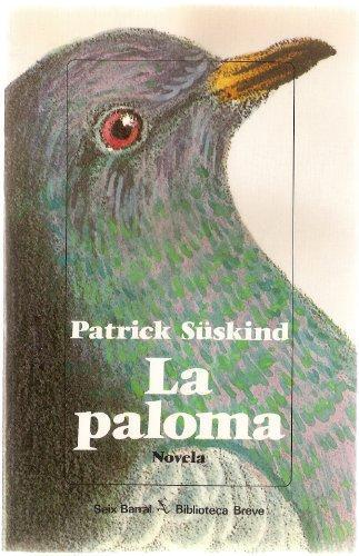 Patrick Süskind: La paloma (Spanish language)
