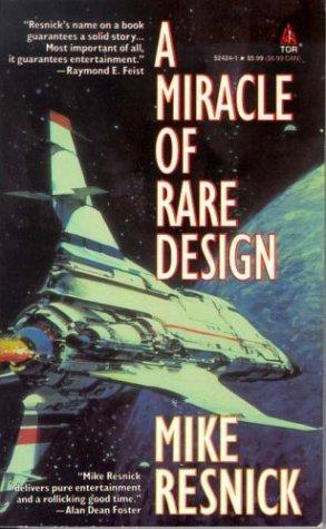 Mike Resnick: A Miracle of Rare Design (Paperback, 1996, Tom Doherty Assoc Llc)