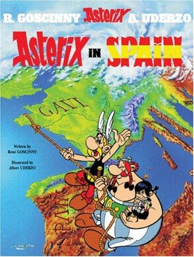René Goscinny: Asterix in Spain (Hardcover, 2004, Orion)