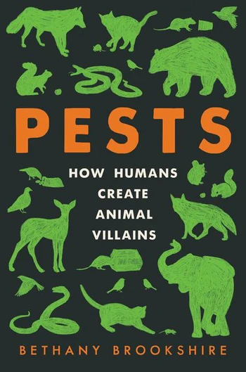 Bethany Brookshire: Pests (2022, HarperCollins Publishers)