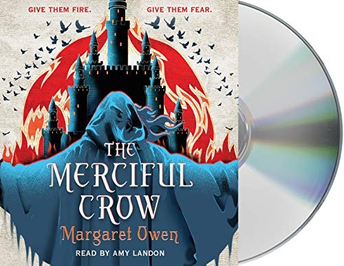 Margaret Owen, Amy Landon: The Merciful Crow (AudiobookFormat, 2019, Macmillan Young Listeners)