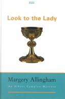 Margery Allingham: Look to the Lady (Hardcover, 2000, ISIS Large Print Books)
